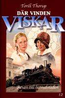 Resan till huvudstaden