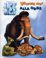 Ice Age-Vänner mot alla odds