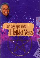 L&auml;r dig sp&aring; med Heikki Vesa