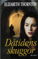 D&aring;tidens skuggor