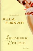 Fula fiskar