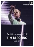 Ber&auml;ttelsen om Avicii