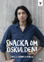 Snacka om oskulden!