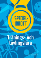Specialidrott &ndash; Tr&auml;nings- och t&auml;vlingsl&auml;ra