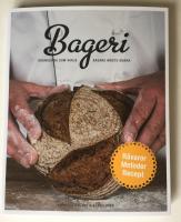 Bageri - grunderna som varje bagare m&aring;ste kunna