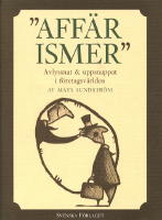 Aff&auml;rismer - Avlyssnat - uppsnappat i f&ouml;retagsv&auml;rlden