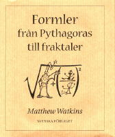 Formler - fr&aring;n Pythagoras till fraktaler