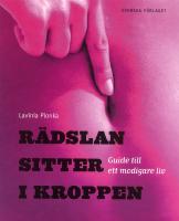 R&auml;dslan sitter i kroppen