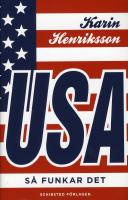 USA - S&aring; funkar det