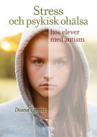 Stress och psykisk ohälsa hos elever med autism