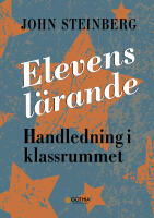 Elevens l&auml;rande : handledning i klassrummet