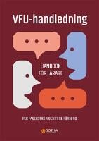 VFU-handledning : handbok f&ouml;r l&auml;rare