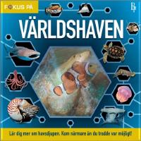 Fokus p&aring; : V&auml;rldshaven