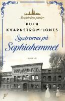 Systrarna p&aring; Sophiahemmet