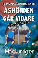 &Aring;sh&ouml;jden g&aring;r vidare