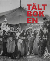 Tältboken : att göra det omöjliga möjligt