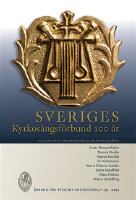 Sveriges Kyrkos&aring;ngsf&ouml;rbund 100 &aring;r