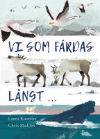 Vi som f&auml;rdas l&aring;ngt