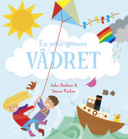 En resa genom v&auml;dret