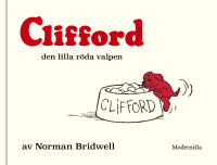 Clifford, den lilla r&ouml;da valpen