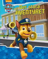 Paw Patrol: Det stora &auml;ventyret