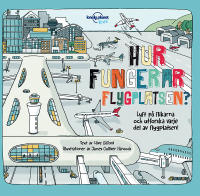 Hur fungerar flygplatsen?