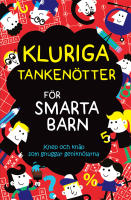 Kluriga tanken&ouml;tter f&ouml;r smarta barn