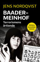 Baader-Meinhof : terrorismens årtionde