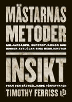 M&auml;starnas metoder. Insikt