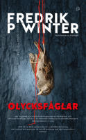 Olycksf&aring;glar - psykologisk thriller