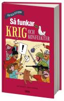 S&aring; funkar krig och konflikter