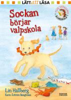 Sockan b&ouml;rjar valpskola