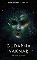 Gudarna vaknar