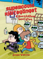 Supercoola hj&auml;lteg&auml;nget och sporthallens hemlighet