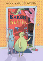 Bakom d&ouml;rren