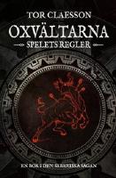 Oxv&auml;ltarna : spelets regler