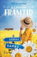 En ljusnande framtid...