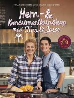 Hem- och konsumentkunskap med Tina och Josse