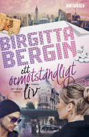 Ett oemotst&aring;ndligt liv