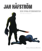 Den eviga &aring;terkomsten - The eternal return