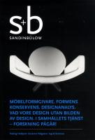 Sandin B&uuml;low : m&ouml;belformgivare