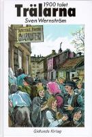 Tr&auml;larna 1900-talet