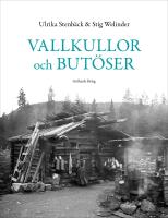 Vallkullor och but&ouml;ser