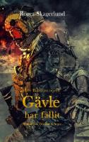 G&auml;vle har fallit