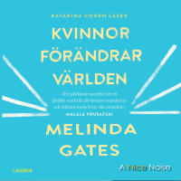Kvinnor f&ouml;r&auml;ndrar v&auml;rlden