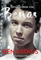 Ber&auml;ttelsen om Benas