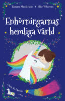 Enh&ouml;rningarnas hemliga v&auml;rld