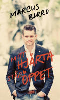 Mitt hj&auml;rta st&aring;r &ouml;ppet