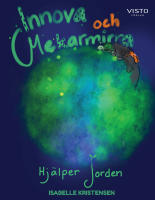 Innova och Mekarmirra hj&auml;lper jorden