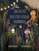 Jakten p&aring; den f&ouml;rsvunna mamman